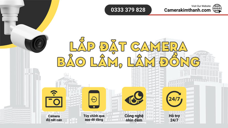 lap-dat-camera-bao-lam-lam-dong-camerakimthanh