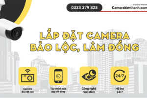 lap-dat-camera-bao-loc-lam-dong-camerakimthanh