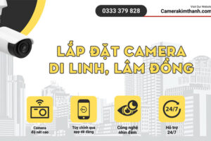 lap-dat-camera-di-linh-lam-dong-camerakimthanh.jpg